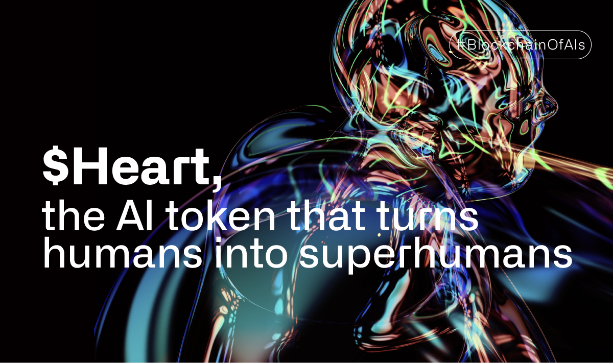 $Heart: the AI Token that links humans and artificial intelligence