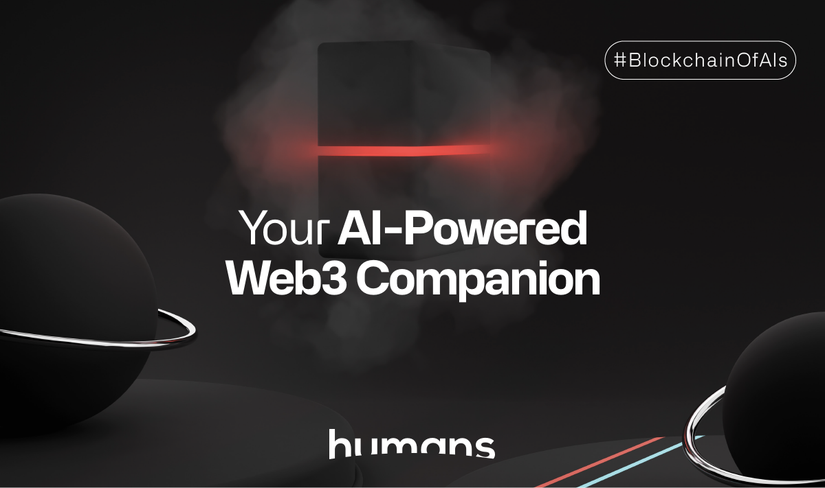 Your AI-Powered Web3 Companion from Humans.ai