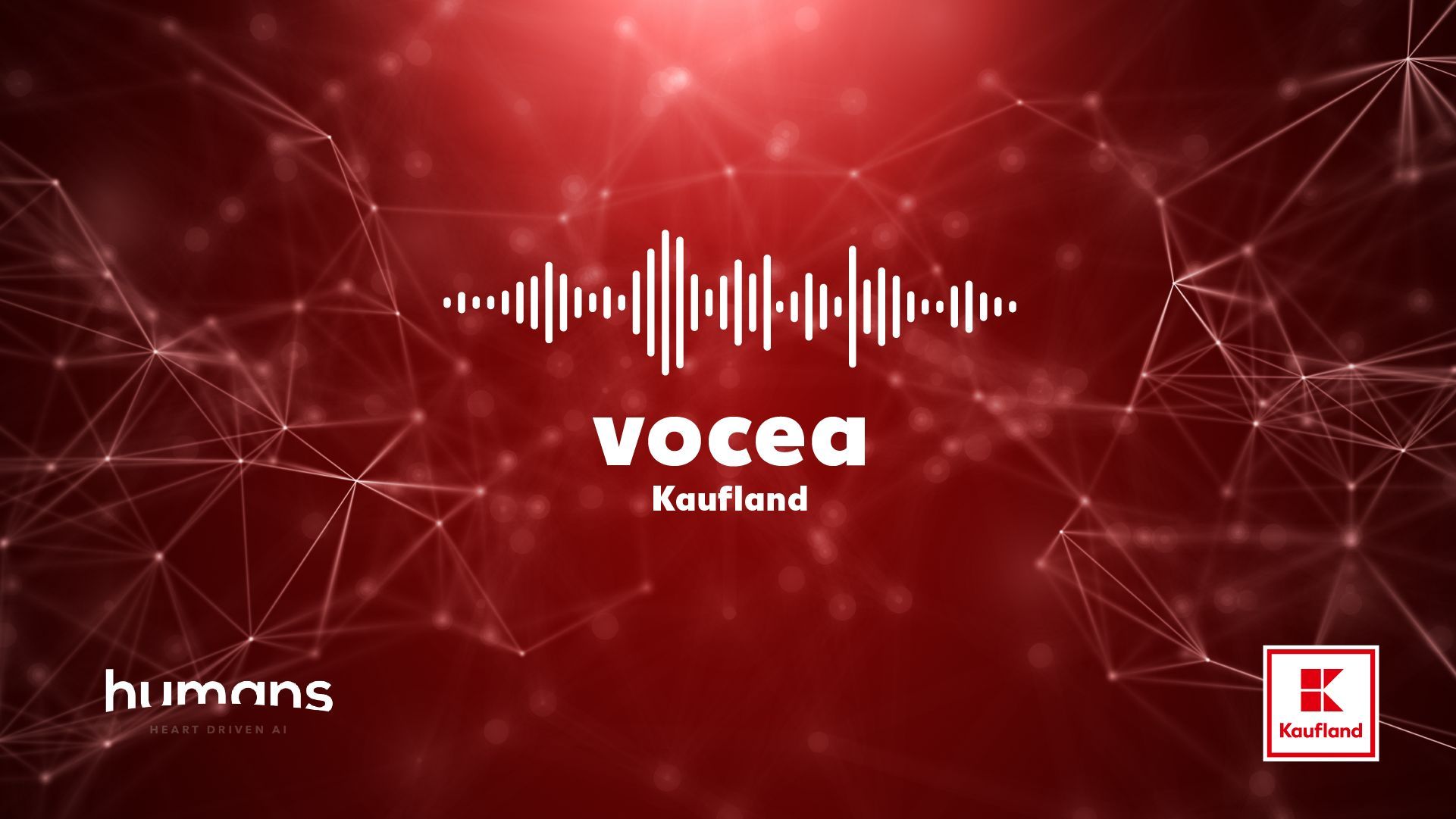 The Kaufland Voice: Humans.ai used its AI Platform to create a brand identity voice